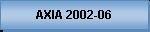 AXIA 2002-06